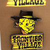 Frontier Village Enamel Lapel Pin