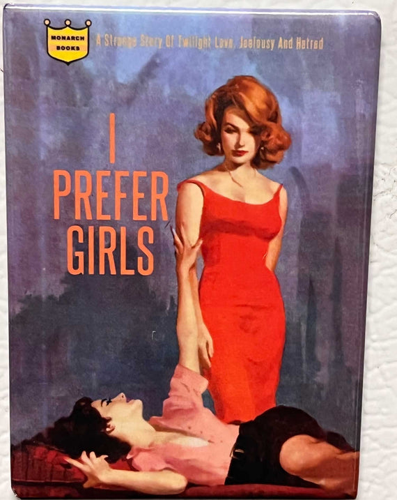 I Prefer Girls Pulp Novel Cover Fridge Magnet