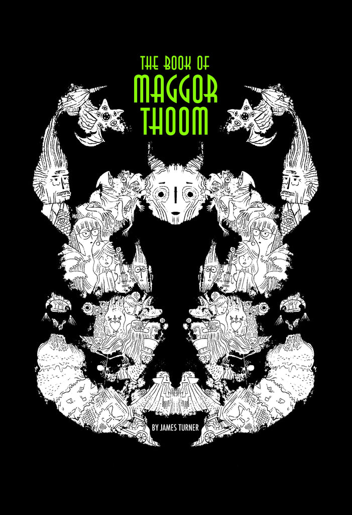 The Book of Maggor Thoom by James Turner now available from SLG Publishing