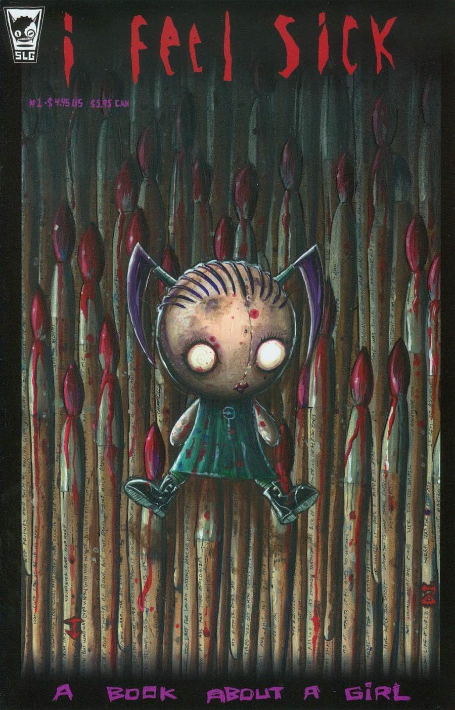 I Feel Sick #1 (New Printing) Johnny the Homicidal Maniac Spinnoff