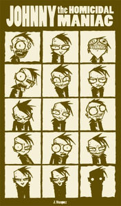 herbicidal maniac SLG Publishing Johnny The Homicidal Maniac Poster #4