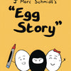 EGG STORY - SLG REVISTED EDITION