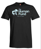 Human Fund T-Shirt