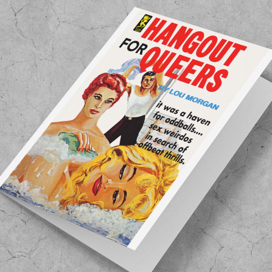 Gay queer pulp poster- Hangout for Queers pulp novel reproduction