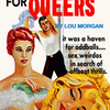 Gay queer pulp poster- Hangout for Queers pulp novel reproduction