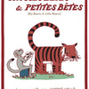Grosses Betes & Petites Betes (Big Beasts and Little Beasts)