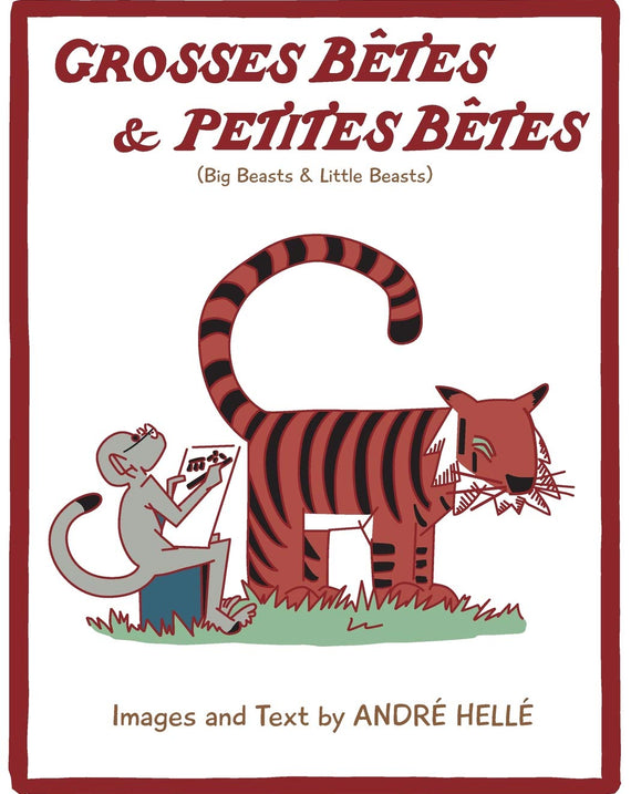 Grosses Betes & Petites Betes (Big Beasts and Little Beasts)